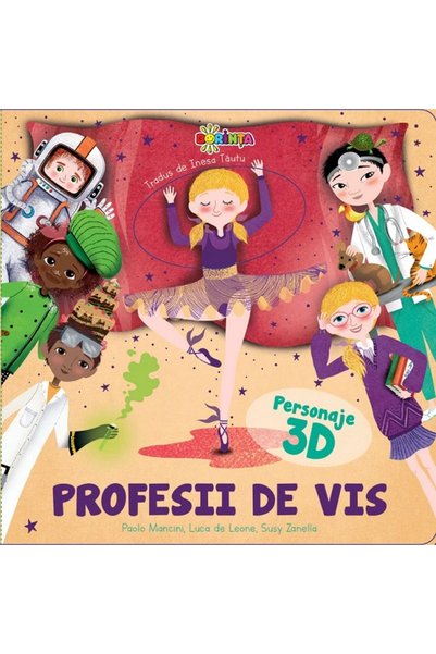 Dorinta Profesii de vis cu personaje 3D - Paolo Mancini, Luca de Leone