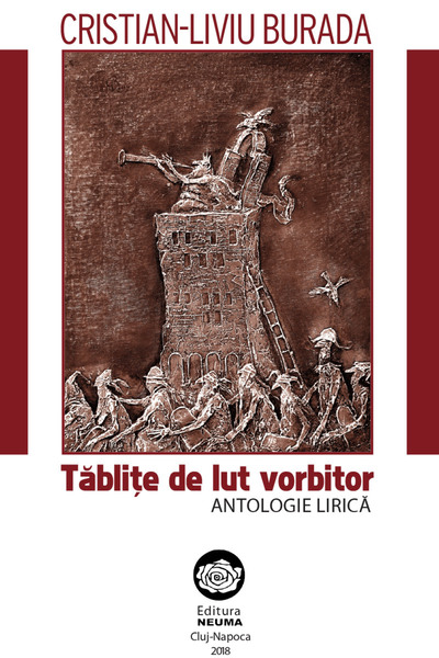 NEUMA Tablite de lut vorbitor - Cristian-Liviu Burada