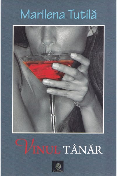 CHARMIDES Vinul tanar - Marilena Tutila
