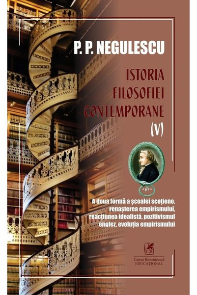 Cartea Romaneasca Educational Istoria filosofiei contemporane Vol.5 - P. P. N...