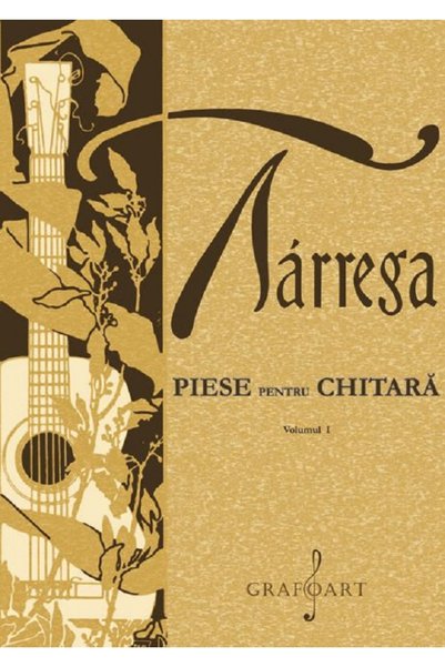 GRAFOART Piese pentru chitara Vol.1 - Francisco Tarrega