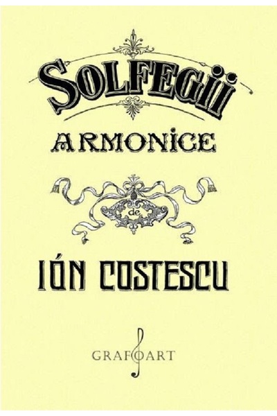 GRAFOART Solfegii armonice - Ion Costescu