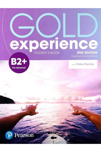 Pearson Gold Experience B2+ Cartea Elevului cu Exerciții Online, Ediția a 2-a...
