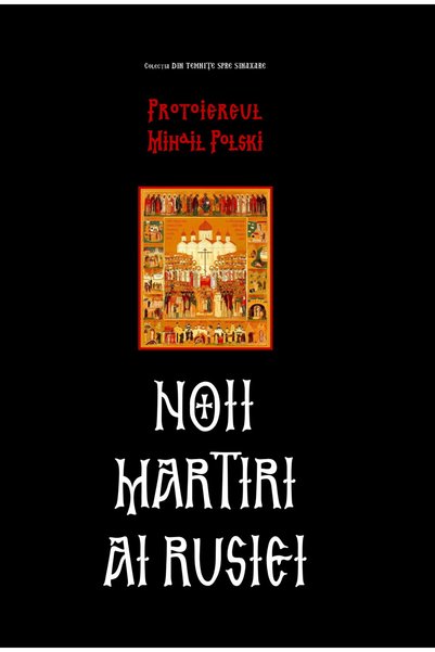 AREOPAG Noii martiri ai Rusiei