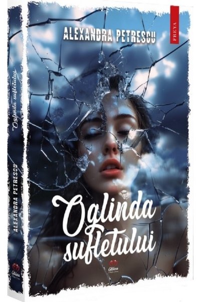 PETALE SCRISE Oglinda sufletului - Alexandra Petrescu