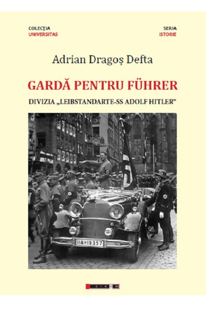 Eikon Garda pentru Fuhrer - Adrian Dragos Defta
