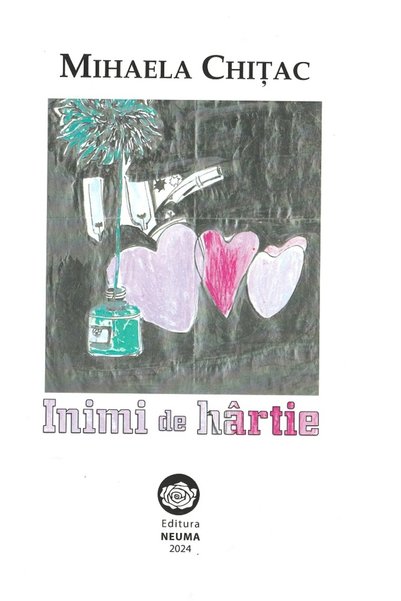 NEUMA Inimi de hartie - Mihaela Chitac