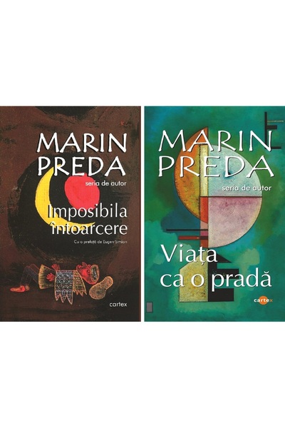 Cartex Pachet 2 carti: Imposibila intoarcere + Viata ca o prada - Marin Preda