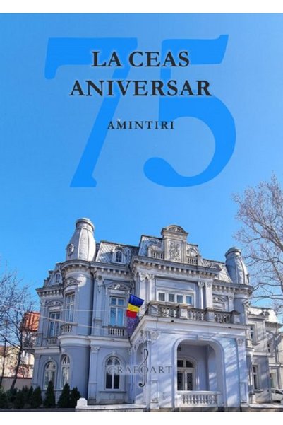 GRAFOART La ceas aniversar, 75. Amintiri - Andrei Stefan Racu, Nicolae Racu