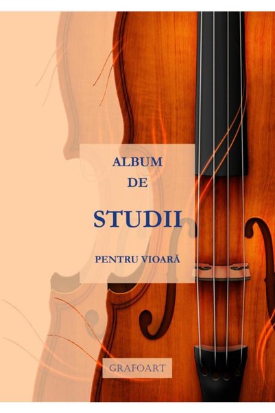 GRAFOART Album de Studii pentru Vioara
