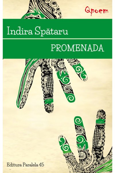 Paralela 45 Promenada - Indira Spataru
