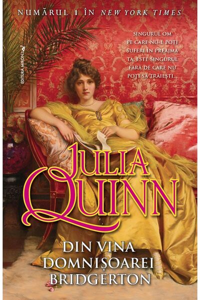 Miron Din vina domnisoarei Bridgerton - Julia Quinn