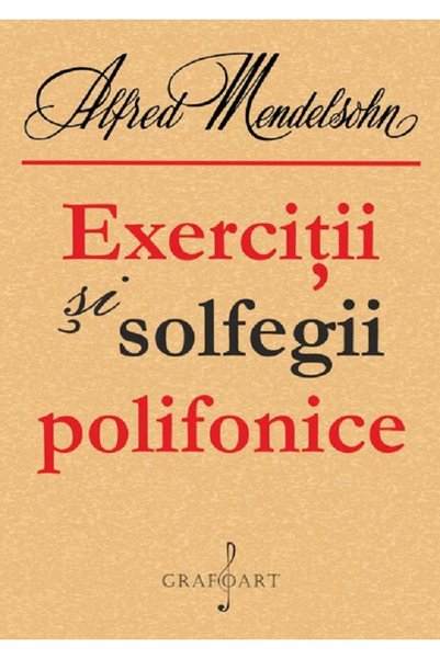 GRAFOART Exercitii si solfegii polifonice - Alfred Mendelsohn