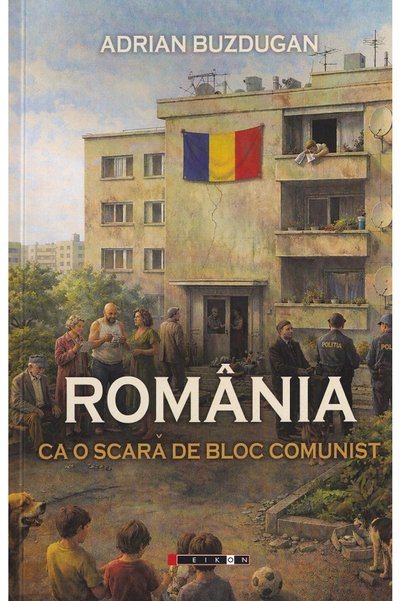 Eikon Romania ca o scara de bloc comunist - Adrian Buzdugan