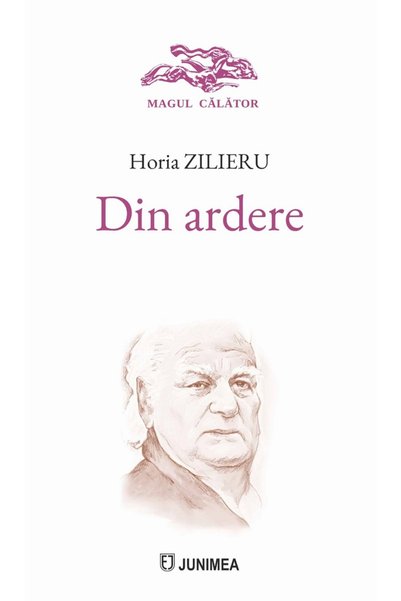 JUNIMEA Din ardere - Horia Zilieru