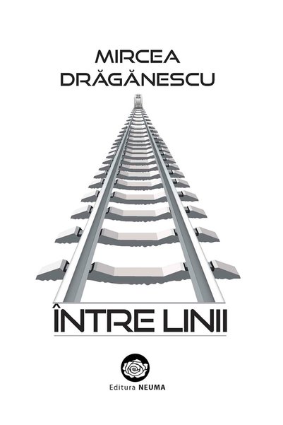 NEUMA Intre linii - Mircea Draganescu