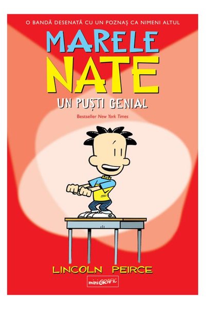 Editura Art Big Nate Graphic Novels: A Genius Kid , Lincoln Peirce - Art Publ...