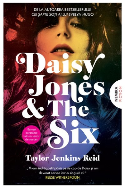 Editura Nemira , Daisy Jones And The Six</DNTCTMS>, Taylor Jenkins Reid, 352 ...