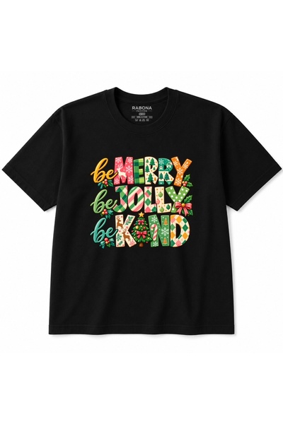 Rabona Fashion Be Merry Be Jolly Be Kind - تي شيرت برقبة دائرية مطبوع عليه أل...