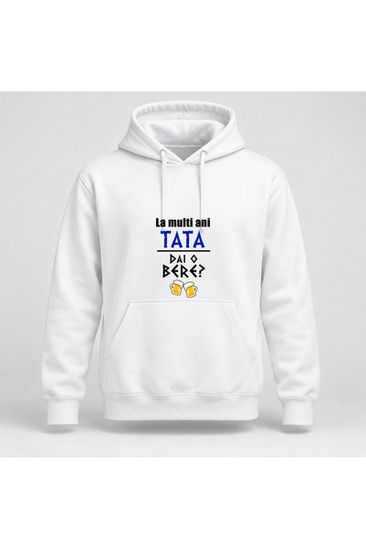 Fabricacucadouri.ro Hanorac personalizat La multi ani tata, dai o bere