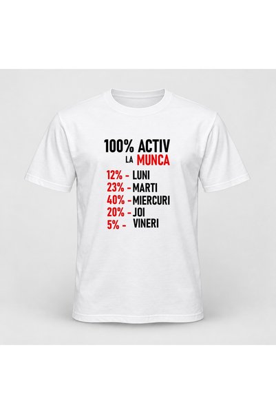 Fabricacucadouri.ro Tricou personalizat 100% activ la munca rosu negru