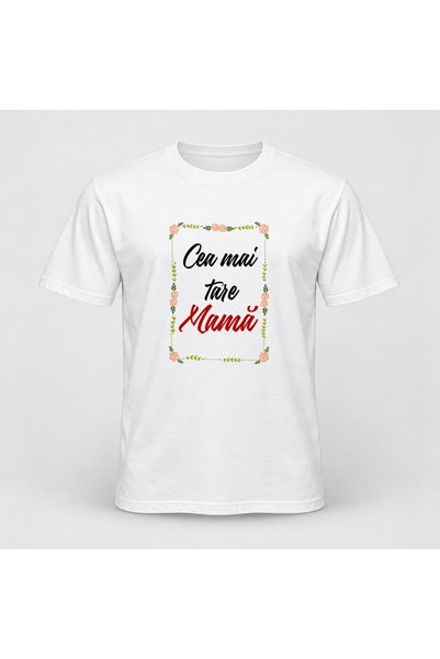 Fabricacucadouri.ro Tricou personalizat La multi ani, cea mai tare mama, mode...