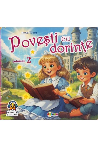 Dorinta Povesti cu dorinte Vol.2 - Inesa Tautu