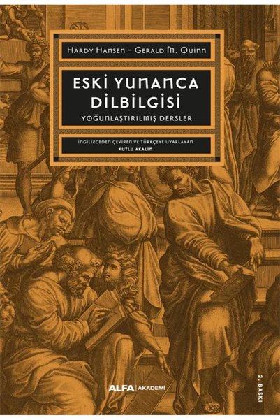 Alfa Yayınları Eski Yunanca Dilbilgisi / Hardy Hansen + Sanat Kitabı