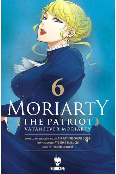 Kurukafa Yayınevi Moriarty the Patriot - Vatansever Moriarty 6 / Ryosuke Take...