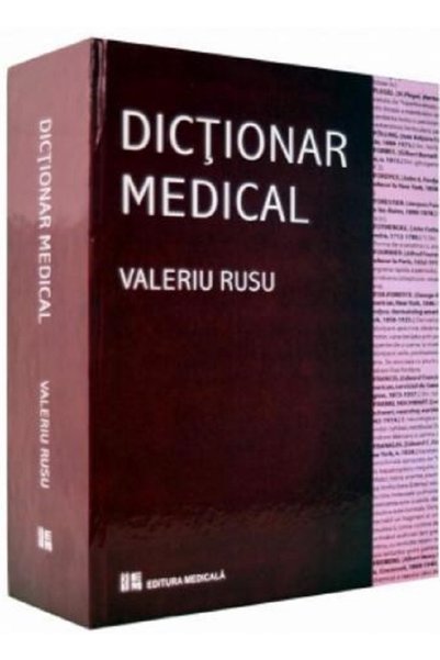 Medicala Dictionar medical - Valeriu Rusu
