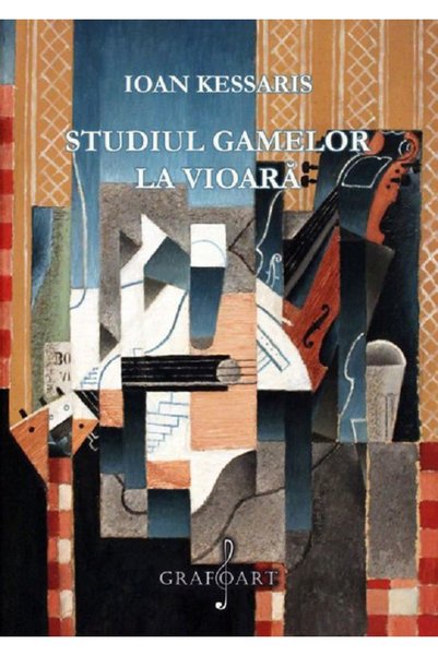 GRAFOART Studiul gamelor la vioara - Ioan Kessaris