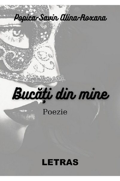 Letras Bucati din mine - Alina Roxana Popica Savin