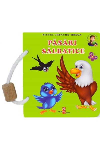 Silvius Libris Pasari salbatice - Silvia Ursache-Brega