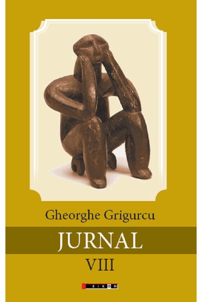 Eikon Jurnal Vol.8 - Gheorghe Grigurcu