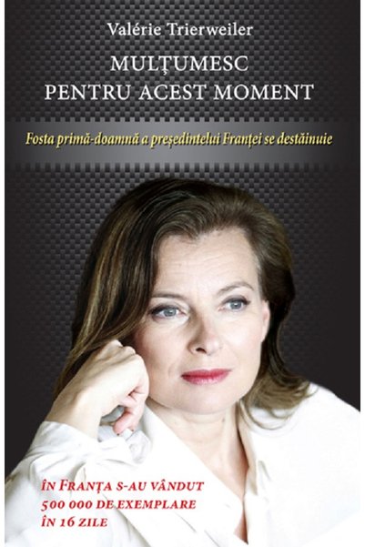 Rao Multumesc pentru acest moment - Valerie Trierweiler