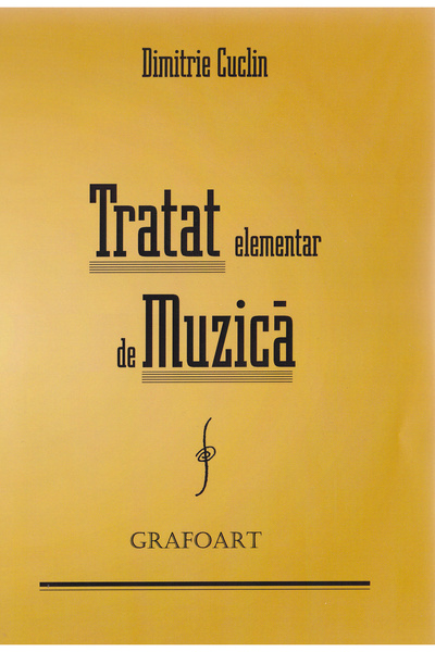 GRAFOART Tratat elementar de muzica - Dimitrie Cuclin