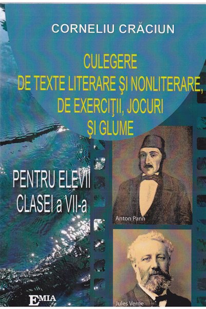 Emia Culegere de texte literare si nonliterare, de exercitii, jocuri si glume...