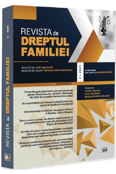 Universul Juridic Revista de Dreptul Familiei Nr.2 din 2025