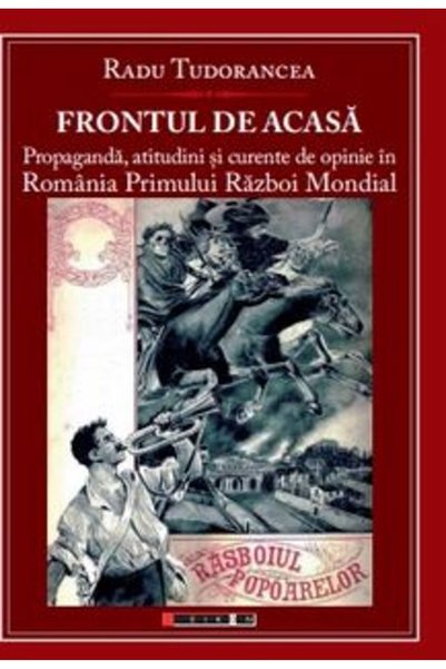 Eikon Frontul de acasa - Radu Tudorancea