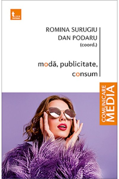 Tritonic Moda, publicitate, consum - Romina Surugiu, Dan Podaru