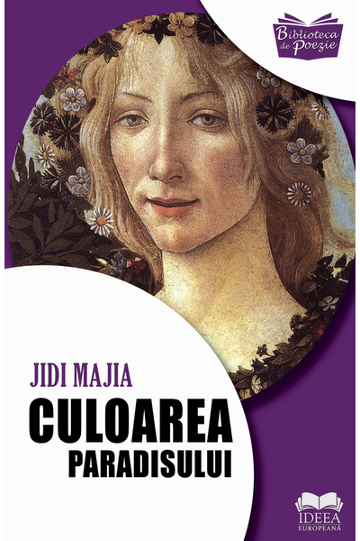 IDEEA EUROPEANA Culoarea Paradisului - Jidi Majia