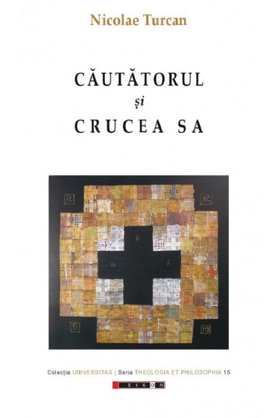 Eikon Cautatorul si crucea sa - Nicolae Turcan