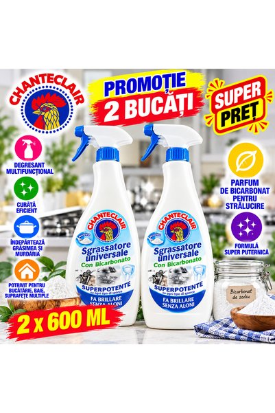 Chanteclair Pachet Promo 2 x Degresant Universal cu Bicarbonat, 600 ml/buc, S...
