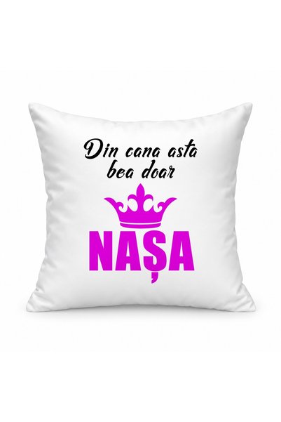 Fabricacucadouri.ro Pernă personalizată Din cana asta bea doar nasa, model co...
