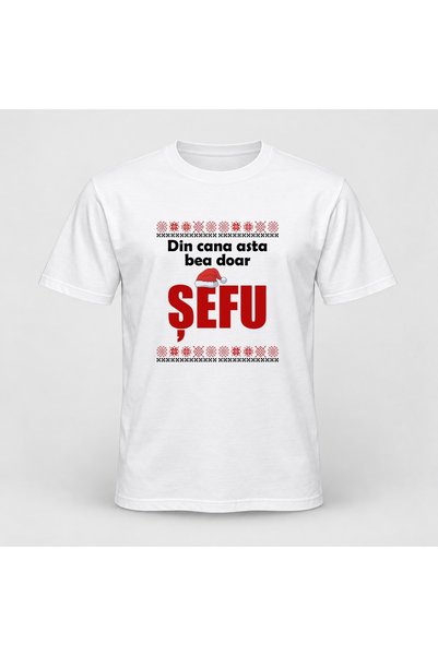 Fabricacucadouri.ro Tricou personalizat Din cana asta bea doar sefu, craciun,...