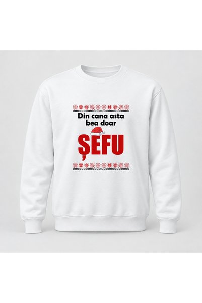 Fabricacucadouri.ro Pulover personalizat Din cana asta bea doar sefu, craciun...