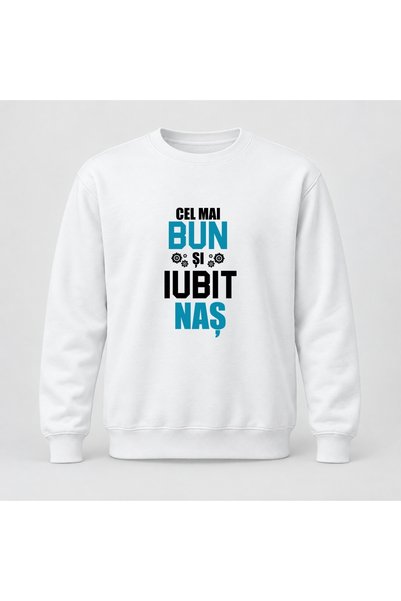 Fabricacucadouri.ro Pulover personalizat Cel mai bun si iubit nas, model 1