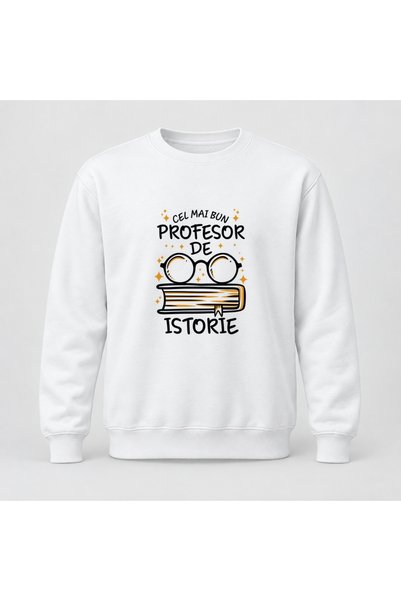 Fabricacucadouri.ro Pulover personalizat Cel mai profesor istorie