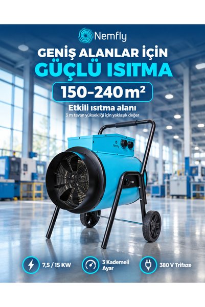 Nemfly FLY15 KW Elektrikli Fanlı Endüstriyel Isıtıcı