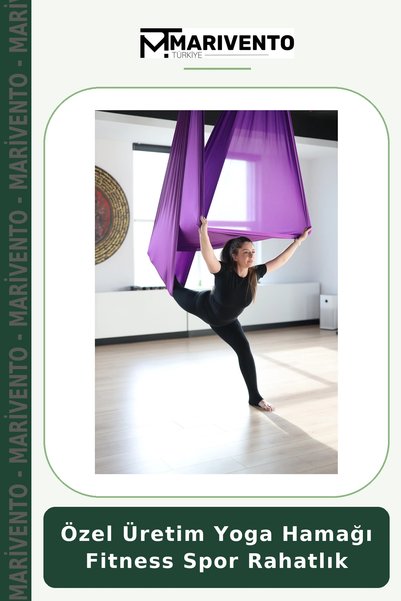 Marivento Özel Üretim Yoga Hamağı Fitness Spor Rahatlık